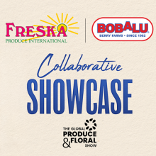 Freska Produce International and Bobalu to Spotlight Multi-Category Opportunities During GPFS; Gary Clevenger Previews Showcase